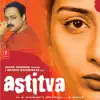 Sukhwinder Singh & Rahul Ranade - Astitva (Original Motion Picture Soundtrack)